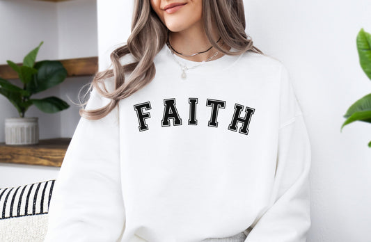 Faith Sweatshirt, Christian Shirt, Religious Shirt, Christian Gift, Faith Gift, Prayer Shirt, Bible Shirt, Easter Shirt, Inspirational Shirt