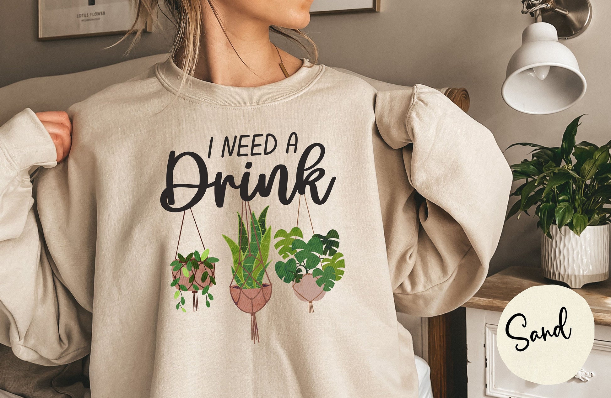 Gardener Sweatshirt, Plant Lover Shirt, Gardening Gift, Funny Plant Shirt, Funny Gardener, I Need A Drink Shirt, Mothers Day, Gift for Mom