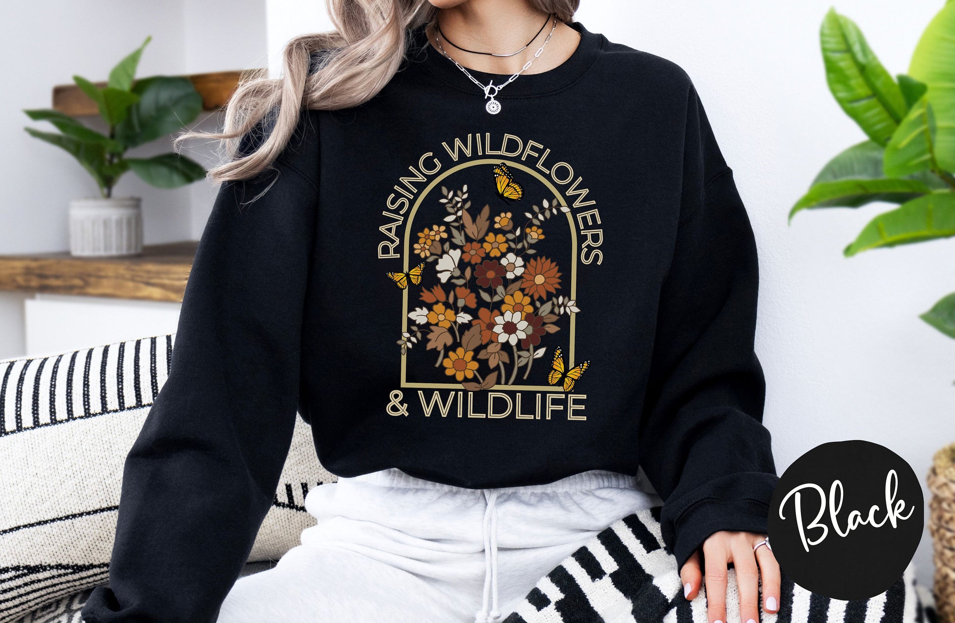 Raising Wildflowers & Wildlife Mid-Weight Sweatshirt