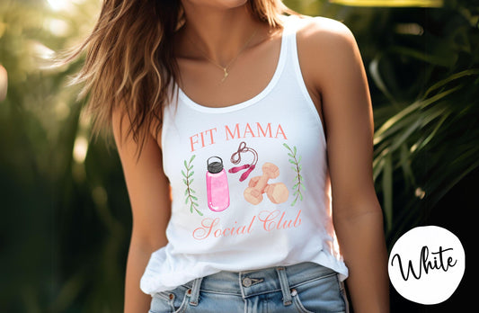 Women's Fit Mama Social Club Tank Top | Women's Fitness Shirt | Trendy Fitness Shirt | Women's Activewear | Social Club Tank | Fitness Tank