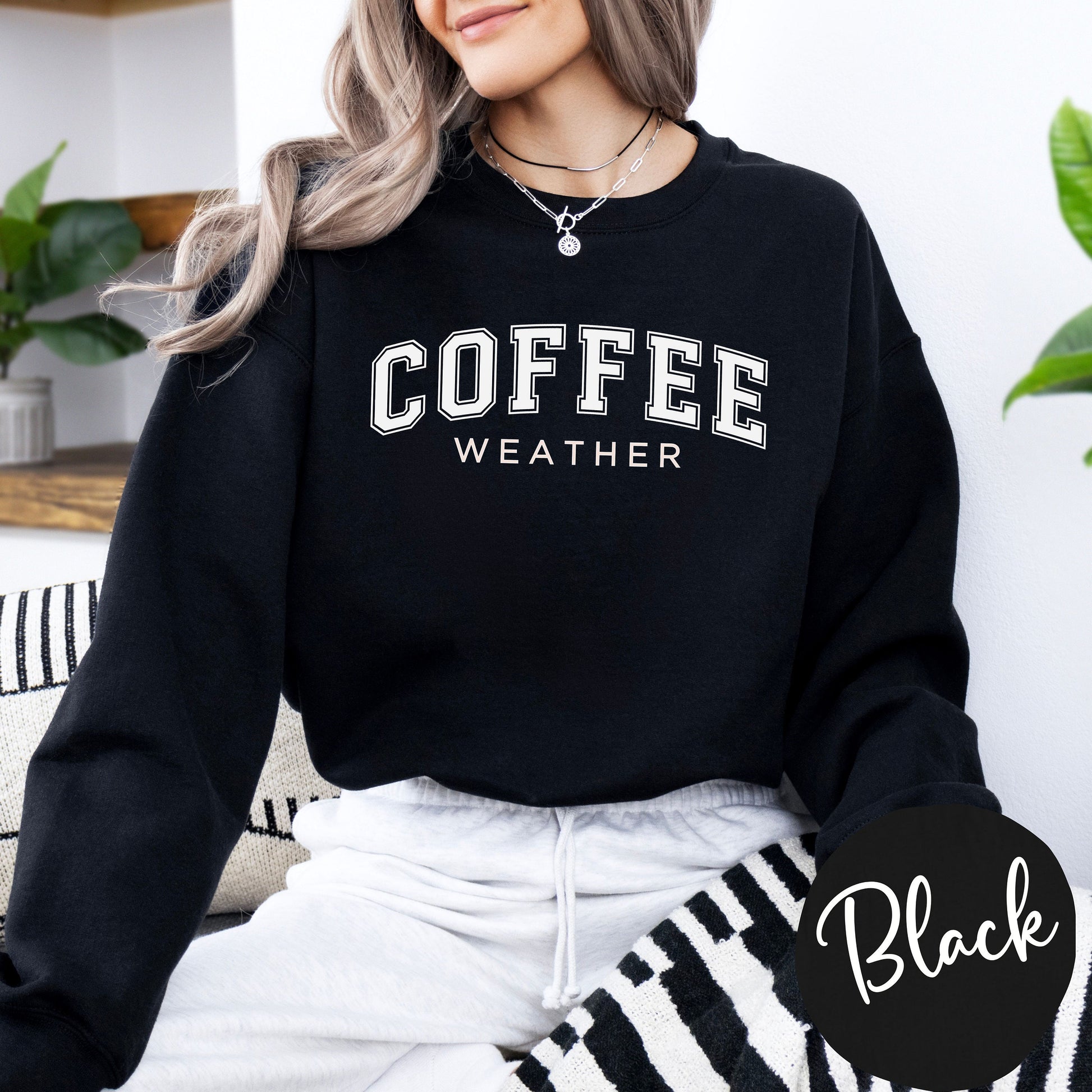 Coffee Weather Sweatshirt