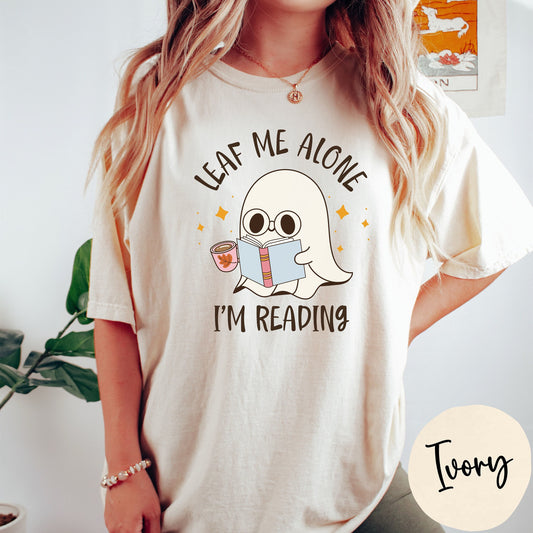 Leaf Me Alone I'm Reading Unisex T-Shirt