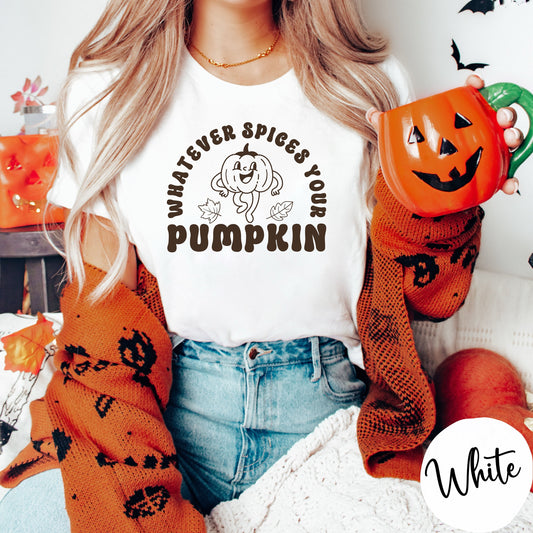 Whatever Spices Your Pumpkin Unisex T-Shirt