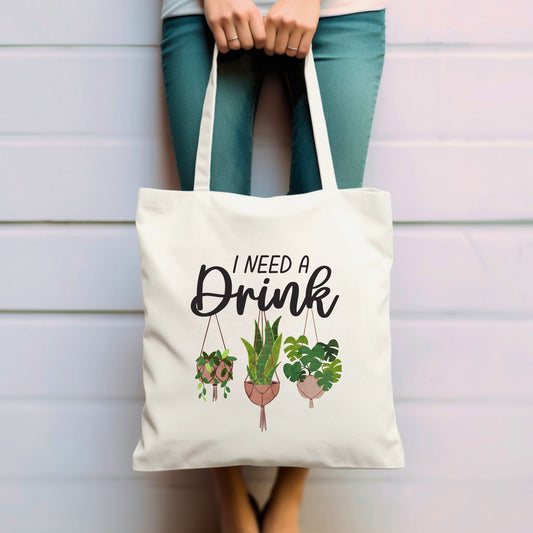 I Need a Drink Canvas Tote Bag