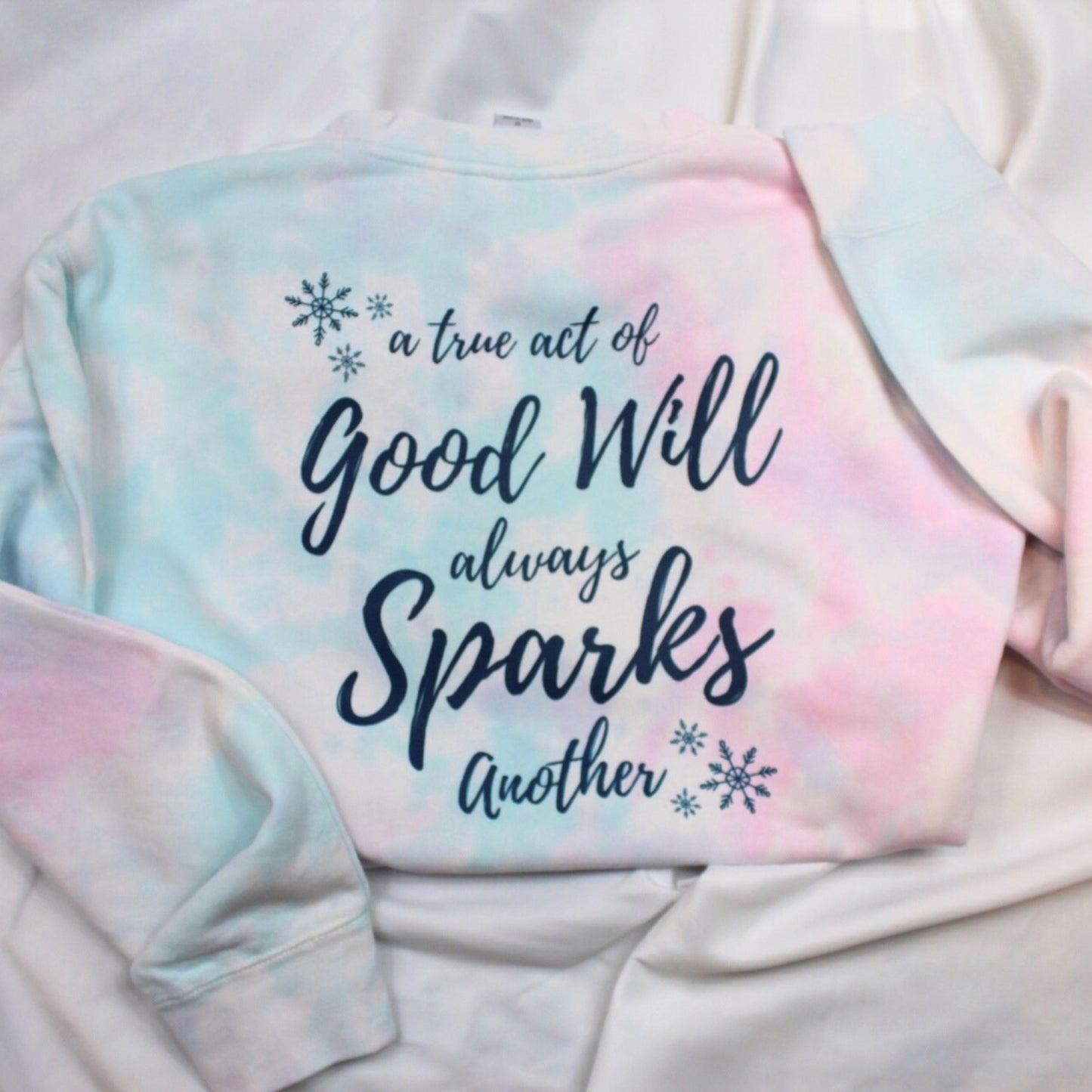 A True Act of Good Always Sparks Another Sweatshirt | Snowflake Pocket Design | Cozy Holiday Pullover | Tie Dye Christmas Sweater