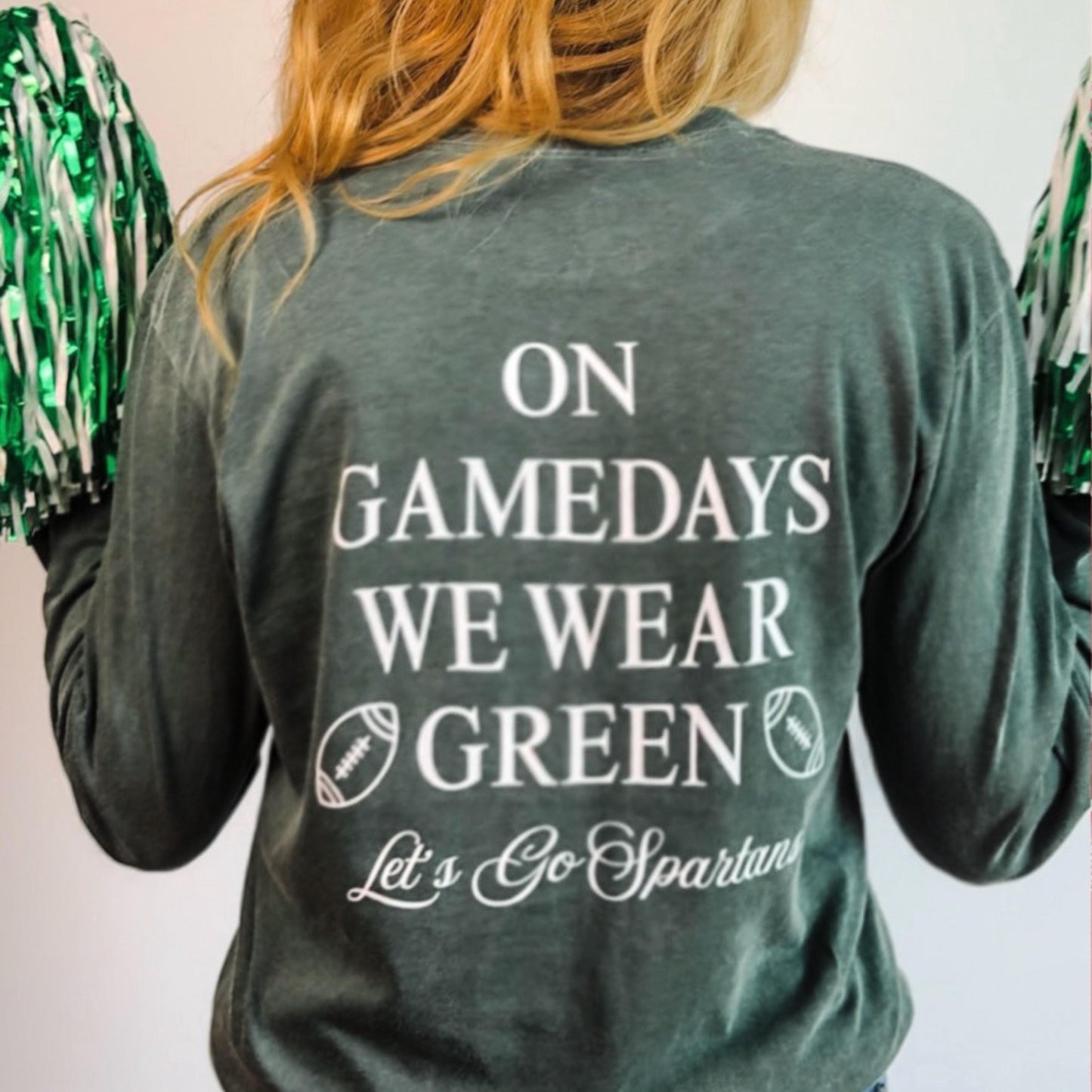 Go Green Long Sleeve Football Shirt | Michigan College Game Day Gear | College Football Game Day Top | East Lansing Fan Spirit Outfit
