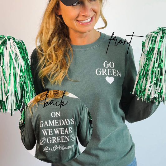 Go Green Long Sleeve Football Shirt | Michigan College Game Day Gear | College Football Game Day Top | East Lansing Fan Spirit Outfit