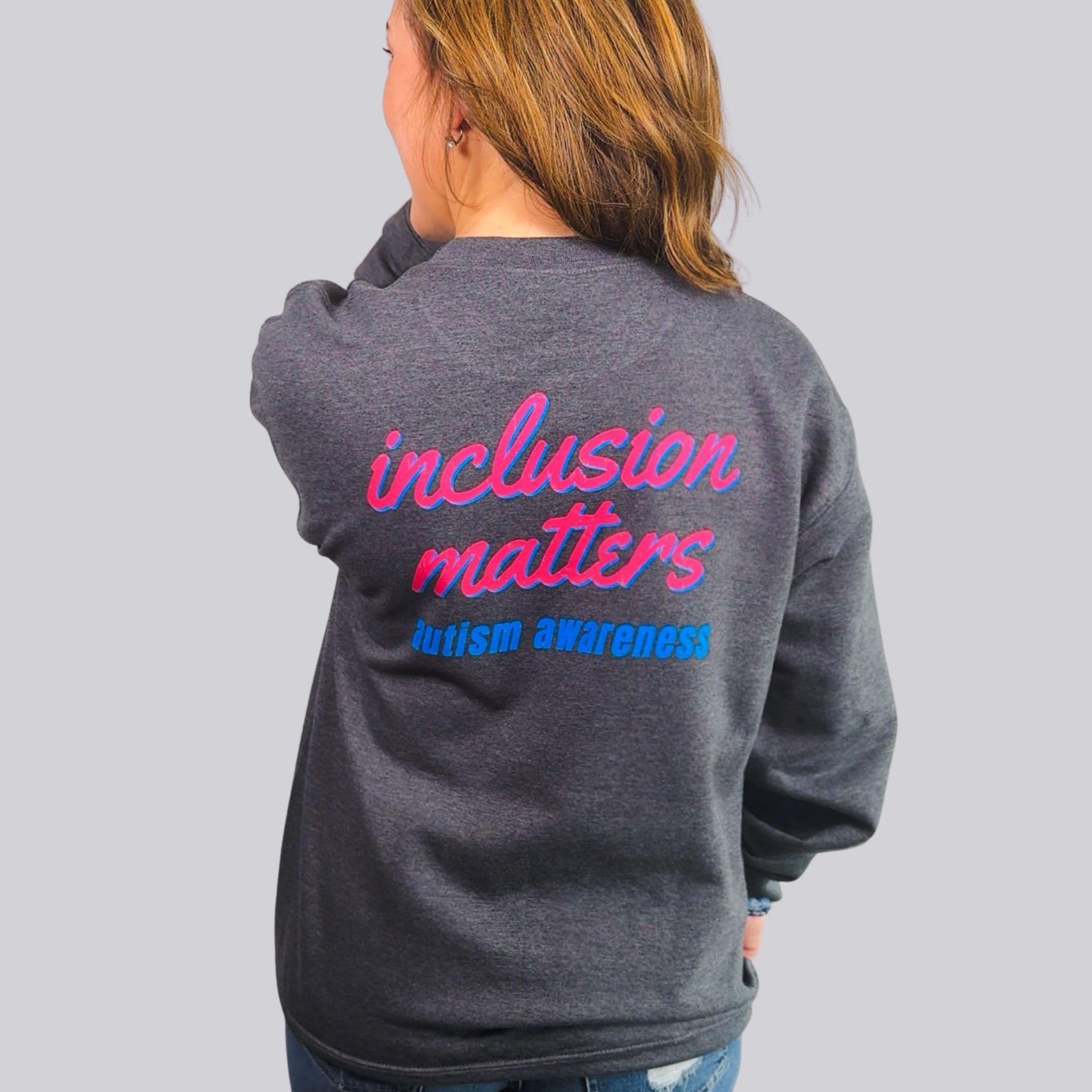 Made Different, Not Less - Inclusion Matters - Autism Awareness Fundraiser Shirt (Adult/Sweatshirt)