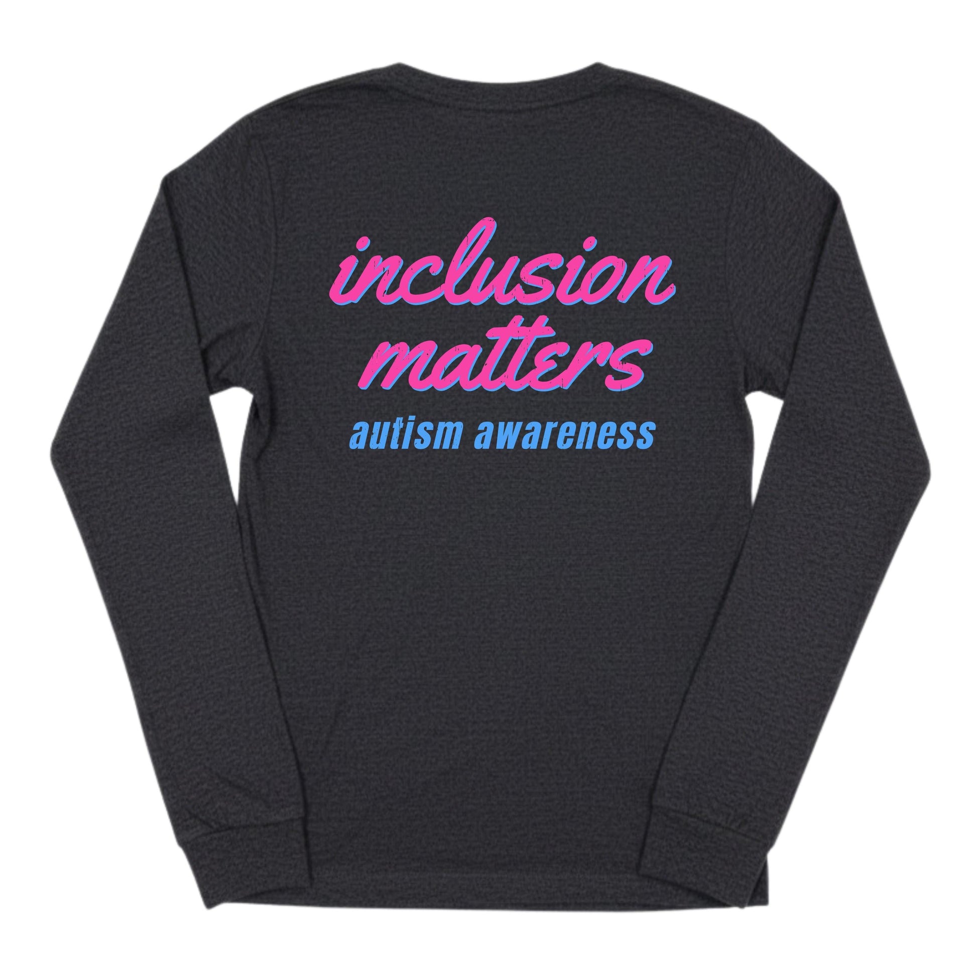 Made Different, Not Less - Inclusion Matters - Autism Awareness Fundraiser Shirt